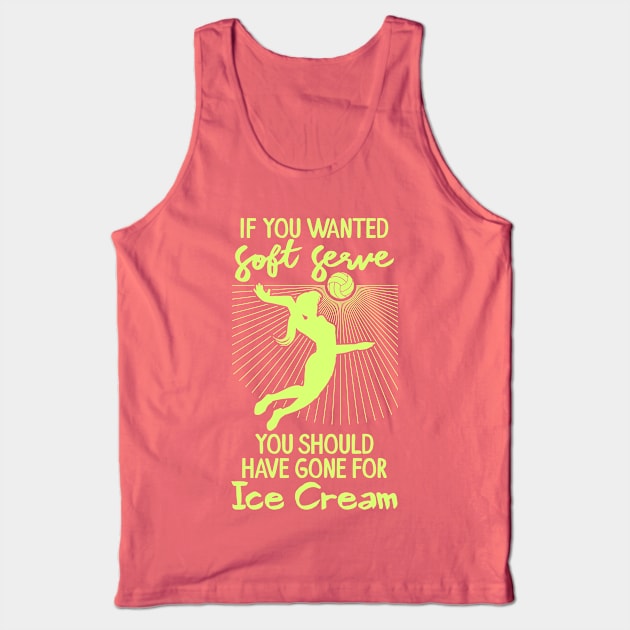Volley Ball Player - Soft served like Ice cream Tank Top by Shirtbubble